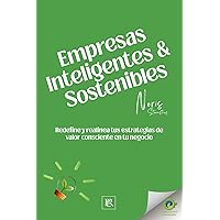 Empresas Inteligentes y Sostenibles (Editorial PER) (Spanish Edition) Empresas Inteligentes y Sostenibles (Editorial PER) (Spanish Edition) Paperback Kindle