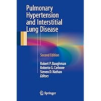 Pulmonary Hypertension and Interstitial Lung Disease Pulmonary Hypertension and Interstitial Lung Disease Kindle Hardcover Paperback