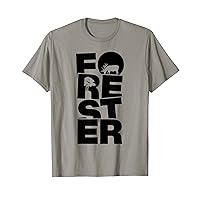 Profession Job Work - Forester T-Shirt