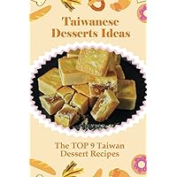 Taiwanese Desserts Ideas: The TOP 9 Taiwan Dessert Recipes: Taiwanese Taro Pastry Recipes