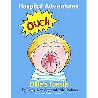 Ollie's Tonsils Ollie's Tonsils Paperback Kindle