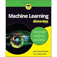 Machine Learning for Dummies Machine Learning for Dummies Paperback