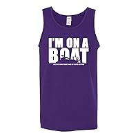 I'm On A Boat - Sailing, River, Lake, Fishing, Partying - Funny Adult Cotton Tank Top