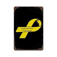 Yellow Ribbon Endometriosis Awareness Metal Signs Funny Tin Poster Vintage Poster Wall Art Home Decor