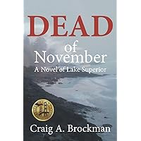 Dead of November: A Novel of Lake Superior