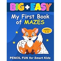 My First Book of Mazes for Kids Ages 3-5: Plus Pencil Skills, Trace the Numbers, Counting Games, Shaped Mazes, Spot the Difference, Hidden Objects, Matching games.