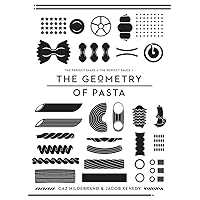 The Geometry of Pasta The Geometry of Pasta Hardcover Paperback Mass Market Paperback