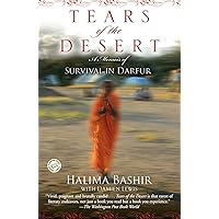 Tears of the Desert: A Memoir of Survival in Darfur (Random House Reader's Circle) Tears of the Desert: A Memoir of Survival in Darfur (Random House Reader's Circle) Paperback Audible Audiobook Kindle Hardcover Audio CD