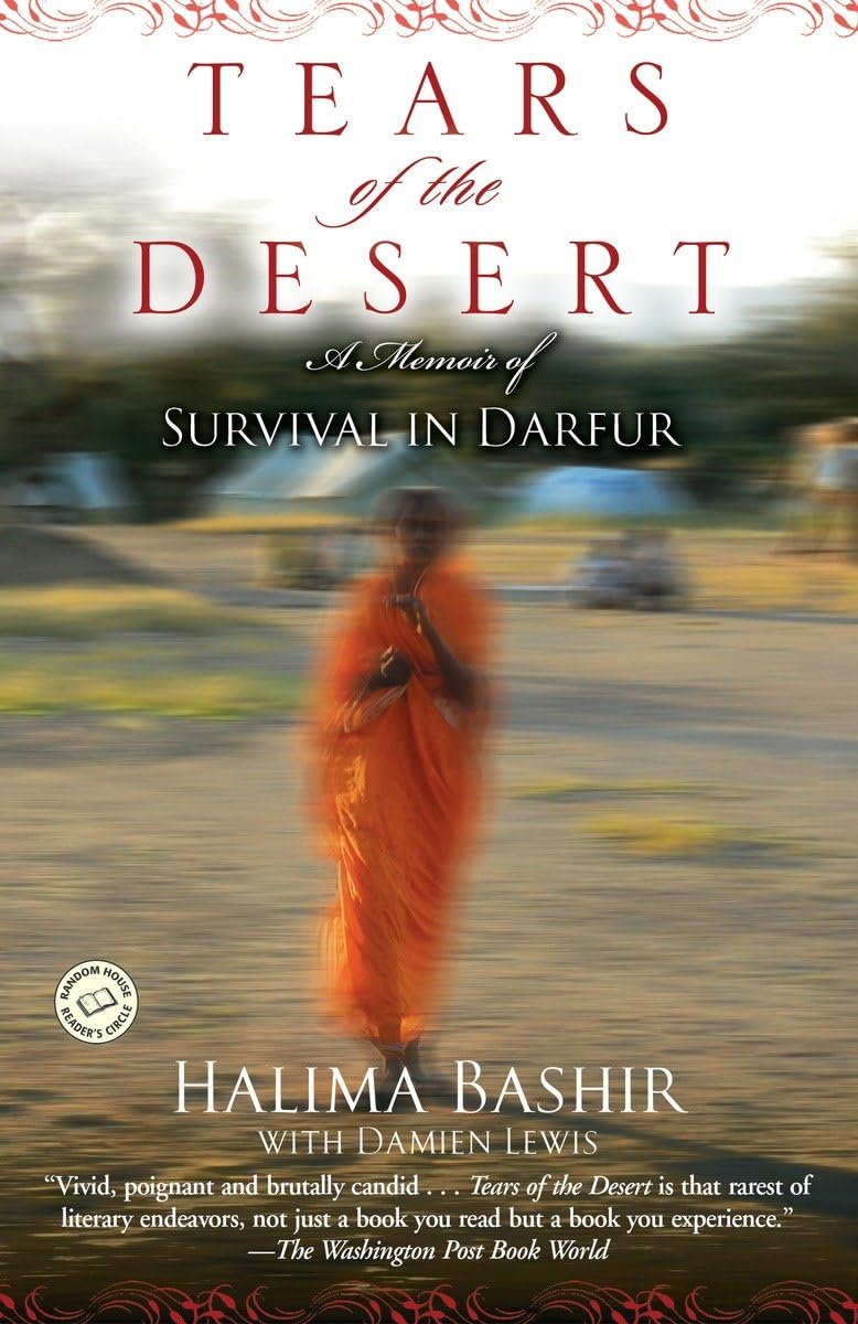 Tears of the Desert: A Memoir of Survival in Darfur (Random House Reader's Circle)