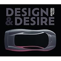 Design & Desire: Keith Helfet