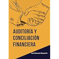 Auditoría y conciliación financiera (Spanish Edition)