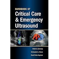 Handbook of Critical Care and Emergency Ultrasound Handbook of Critical Care and Emergency Ultrasound Paperback Kindle