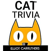 Cat Trivia Cat Trivia Kindle Hardcover Paperback