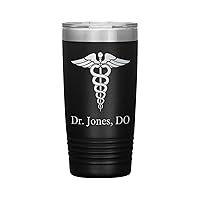 Personalized Doctor Tumbler With Name - Physician Gift - 20oz Insulated Engraved Stainless Steel DO Cup Black