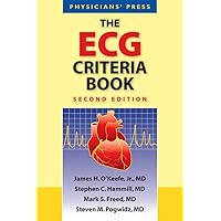The ECG Criteria Book The ECG Criteria Book Paperback