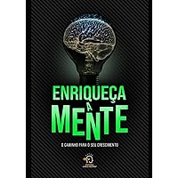 Enriqueça a mente (Portuguese Edition)