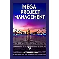 MEGA PROJECT MANAGEMENT: Culture, Economy, and Society