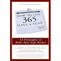 How To Live 365 Days A Year How To Live 365 Days A Year Paperback Mass Market Paperback Hardcover