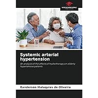 Systemic arterial hypertension: An analysis of the effects of hydrotherapy on elderly hypertensive patients