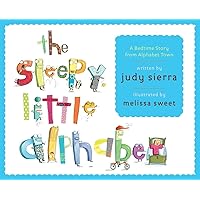 The Sleepy Little Alphabet: A Bedtime Story from Alphabet Town The Sleepy Little Alphabet: A Bedtime Story from Alphabet Town Hardcover Library Binding Kindle Board book