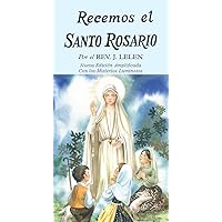 Recemos El Santo Rosario Recemos El Santo Rosario Paperback