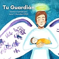 Tu Guardián (Spanish Edition) Tu Guardián (Spanish Edition) Paperback
