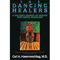 DANCING HEALERS DANCING HEALERS Paperback Hardcover Audio, Cassette