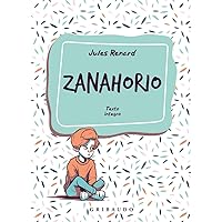 Zanahorio (Spanish Edition) Zanahorio (Spanish Edition) Kindle Hardcover