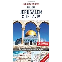 Insight Guides Explore Jerusalem & Tel Aviv (Travel Guide with Free eBook) (Insight Explore Guides) Insight Guides Explore Jerusalem & Tel Aviv (Travel Guide with Free eBook) (Insight Explore Guides) Paperback Kindle