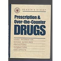 Prescription & Over-The-Counter Drugs Prescription & Over-The-Counter Drugs Hardcover Paperback