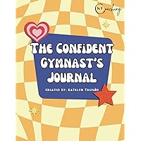 The Confident Gymnast's Journal
