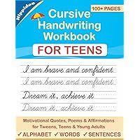 Cursive Handwriting Workbook for Teens: A cursive writing practice workbook for young adults and teens Cursive Handwriting Workbook for Teens: A cursive writing practice workbook for young adults and teens Paperback Spiral-bound