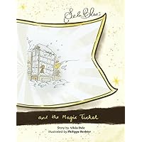 Sela Blue and the Magic Ticket