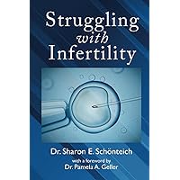 Struggling with Infertility Struggling with Infertility Paperback Kindle