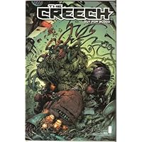 The Creech: Out For Blood #1 July 2001