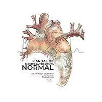 Manual de Electrocardiograma Normal (Spanish Edition) Manual de Electrocardiograma Normal (Spanish Edition) Paperback