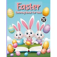 Easter Coloring Book For Kids Ages 2-5: Easter and Spring Holiday Activities, Fun for Toddlers and Preschool Children ages 2,3,4,5. (German Edition)