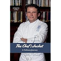 The Chef's Jacket: A Culinary Journey The Chef's Jacket: A Culinary Journey Paperback Kindle