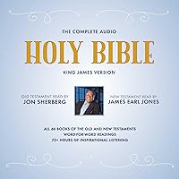 The Complete Audio Holy Bible: King James Version: The New Testament as Read by James Earl Jones; The Old Testament as Read by Jon Sherberg The Complete Audio Holy Bible: King James Version: The New Testament as Read by James Earl Jones; The Old Testament as Read by Jon Sherberg Hardcover Audio CD
