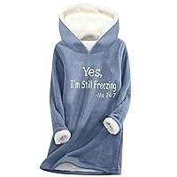 Yes,I'm Still Freezing -Me 24:7 Sherpa Fleece Lined Hoodie Thermal Warm Long Sleeve Pullover Sweatshirt Cozy Tops Blue