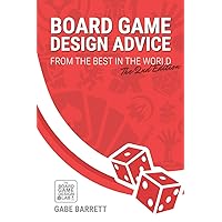 Board Game Design Advice: From the Best in the World (Board Game Creation Advice) Board Game Design Advice: From the Best in the World (Board Game Creation Advice) Paperback Audible Audiobook Kindle