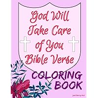 God Will Take Care of You Bible Verse Coloring Book God Will Take Care of You Bible Verse Coloring Book Paperback