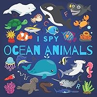 I Spy Ocean Animals: A Fun Guessing Game Picture Book for Kids Ages 2-5, Toddlers and Kindergartners ( Picture Puzzle Book for Kids ) (I Spy Books for Kids) I Spy Ocean Animals: A Fun Guessing Game Picture Book for Kids Ages 2-5, Toddlers and Kindergartners ( Picture Puzzle Book for Kids ) (I Spy Books for Kids) Paperback Kindle