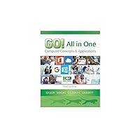 GO! All in One: Computer Concepts and Applications (GO! for Office 2016 Series) GO! All in One: Computer Concepts and Applications (GO! for Office 2016 Series) Spiral-bound