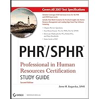 PHR / SPHR Professional in Human Resources Certification Study Guide PHR / SPHR Professional in Human Resources Certification Study Guide Paperback