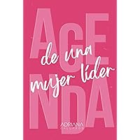 Agenda de Una Mujer Líder (Spanish Edition) Agenda de Una Mujer Líder (Spanish Edition) Hardcover Paperback