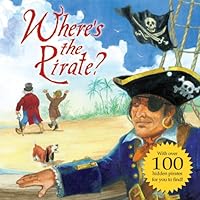 Where's the Pirate? Where's the Pirate? Board book Hardcover