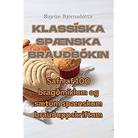 Klassíska SpÆnska Brauðbókin (Icelandic Edition)