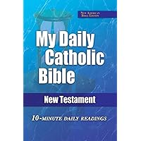 My Daily Catholic New Testament-Nab My Daily Catholic New Testament-Nab Paperback Kindle
