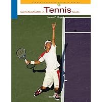 Game-Set-Match: A Tennis Guide (Cengage Learning Activity Series) Game-Set-Match: A Tennis Guide (Cengage Learning Activity Series) Paperback
